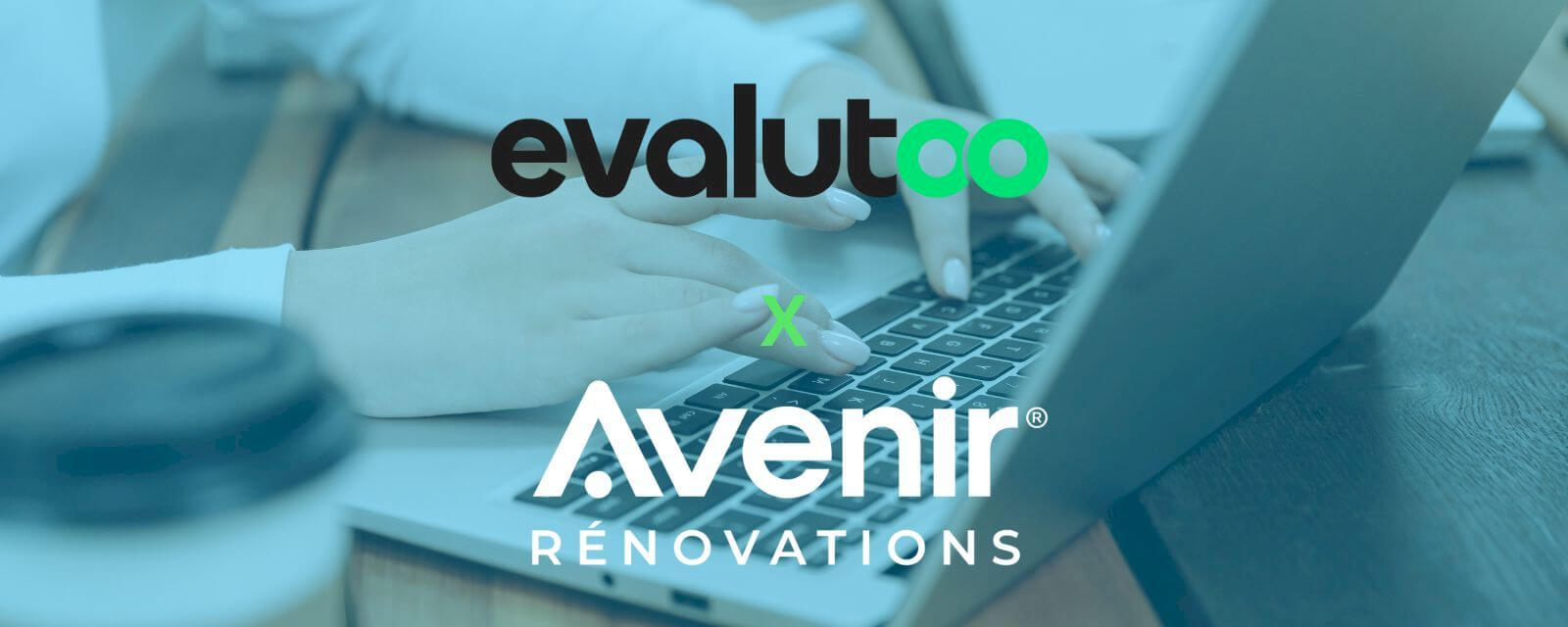Avenir Rénovations et Evalutoo : un partenariat en faveur de la rénovation énergétique